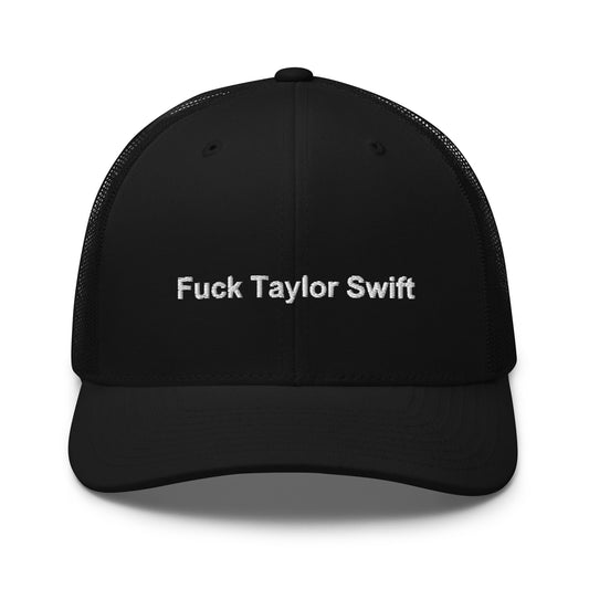 Fuck Taylor Swift Hat